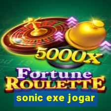 sonic exe jogar